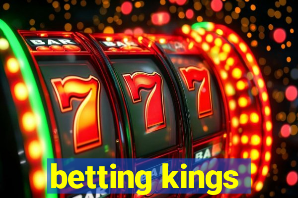 betting kings